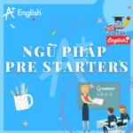 NGỮ PHÁP LUYỆN THI PRE STARTERS